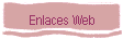 Enlaces a páginas web relacionadas